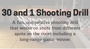 30 and 1 Shooting Drill